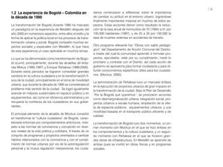 41
1.3  La Intervención de Barrios Marginales en
Barcelona
La experiencia de Barcelona en el tratamiento de asen-
tamiento...