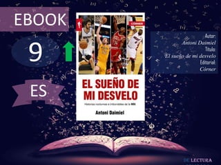 9
EBOOK
Autor:
Antoni Daimiel
Título:
El sueño de mi desvelo
Editorial:
Córner
De lectura
ES
 