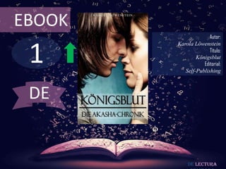 1
EBOOK
Autor:
Karola Löwenstein
Título:
Königsblut
Editorial:
Self-Publishing
De lectura
DE
 