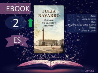 2
EBOOK
Autor:
Julia Navarro
Título:
Dispara, yo ya estoy muerto
Editorial:
Plaza & Janés
De lectura
ES
 