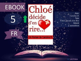 5
EBOOK
Autor:
Caroline R.
Título:
Chloé Décide d'en Rire
Editorial:
L’autoédition
De lectura
FR
 