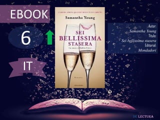 6
EBOOK
Autor:
Samantha Young
Título:
Sei bellissima stasera
Editorial:
Mondadori
De lectura
IT
 