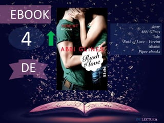 EBOOK

4

Autor:
Abbi Glines
Título:
Rush of Love – Vereint
Editorial:
Piper ebooks

DE

De lectura

 