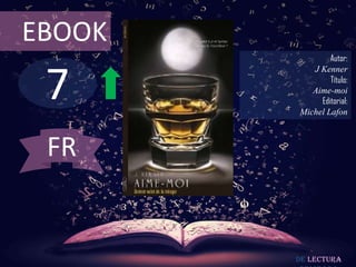 EBOOK

7

Autor:
J Kenner
Título:
Aime-moi
Editorial:
Michel Lafon

FR

De lectura

 
