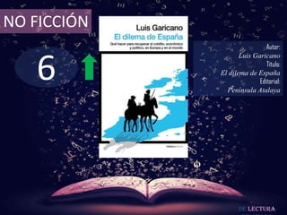 NO FICCIÓN

6

Autor:
Luis Garicano
Título:
El dilema de España
Editorial:
Península Atalaya

De lectura

 