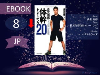 8
EBOOK
Autor:
長友 佑都
Título:
長友佑都体幹トレーニング
20
Editorial:
ベストセラーズ
De lectura Obligada
JP
 