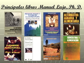 Principales libros Manuel Lajo, Ph. D.   