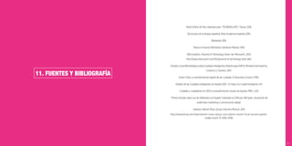 123
11. FUENTES Y BIBLIOGRAFÍA
Panel Online Ad-Hoc realizado para “TECNOKILLERS”, Toluna, 2016.
Diccionario de la lengua española, Real Academia Española 2016.
Wikipedia 2016.
Theory of Human Motivation, Abraham Maslow, 1943.
Wild Systems, Pyramid of Technology, Koert van Mensvoort, 2014.
http://www.mensvoort.com/life/pyramid-of-technology-tedx-talk/
EstudioyGuíaMetodológicasobreCiudadesInteligentes,DeloitteparaONTSI,MinisteriodeIndustria,
Comercio y Turismo, 2015.
Smart Cities, La transformación digital de las Ciudades, IE Bussiness School y PWC.
Análisis de las Ciudades Inteligentes en España 2012 - El Viaje a la Ciudad Inteligente, IDC
Ciudades y ciudadanos en 2033 La transformación urbana de España, PWC y EOI
“Primer Estudio sobre uso de Adblockers en España” realizado en 2016 por IAB Spain, Asociación de
publicidad, marketing y comunicación digital.
Ingresos Warner Music Group, Industria Musical, 2015
http://www.wmg.com/news/warner-music-group-corp-reports-results-fiscal-second-quarter-
ended-march-31-2016-21346
 