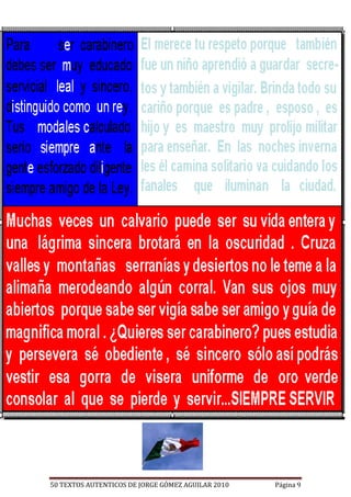 50 TEXTOS AUTENTICOS DE JORGE GÓMEZ AGUILAR 2010   Página 9
 