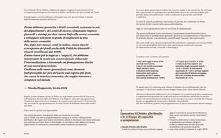 10 11
Incipit
Con il bando Torno Subito, migliaia di ragazze e ragazzi hanno potuto vivere
un’esperienza formativa o lavorativa in Italia o all’Estero, per poi tornare nel Lazio.
Con gli spazi e i servizi abbiamo sviluppato una rete per avvicinare il mondo
della formazione a quello del lavoro.
Prima abbiamo garantito i diritti essenziali, sostenuto la rete
dei dipartimenti e dei centri di ricerca e finanziato imprese
giovanili e startup per dare nuova linfa alla nostra economia
e sviluppare soluzioni in grado di migliorare la vita
delle nostre comunità.
Poi, dopo aver messo i conti in ordine, siamo riusciti
a recuperare dei fondi anche delle Politiche Giovanili –
rimasti inutilizzati dal 2008.
Erano risorse per le ragazze e i ragazzi, che abbiamo
interpretato in modo non convenzionale: riducendo
l’intermediazione e investendo sul protagonismo diretto
di una nuova generazione.
Crediamo nelle nuove generazioni come elemento
indispensabile per fare del Lazio una regione più forte,
che cresca in maniera armonica, che sappia innovare e
competere nel mondo.
— Nicola Zingaretti, 15.06.2022
Infatti, è stato firmato, primo in Italia, un importante protocollo di intesa tra
la Presidenza del Consiglio dei Ministri e la Regione Lazio per riprogrammare
i fondi non spesi a favore di iniziative di empowerment giovanile. Un protocollo
che conclude la riprogrammazione di tutti i fondi di Politiche Giovanili residui
dal 2008.
Dieci anni fa questo era impensabile.
Ora siamo davanti a una grande sfida, un momento di svolta:
con il PNRR e la nuova programmazione europea, le risorse a disposizione
dell’Italia e del Lazio non hanno precedenti, adesso è necessario che siano utilizzate
per costruire un Paese dove si viva meglio, in cui tutte e tutti abbiano le stesse
opportunità di realizzarsi, a prescindere dalle condizioni di partenza.
Le nuove generazioni hanno capito che occorre reagire a un mondo che ha sottratto
loro opportunità di realizzazione e qualità della vita, in un contesto sempre più
provato dalla crisi ambientale e dalle condizioni di precarietà individuali
e collettive.
In tutto il pianeta proliferano movimenti di giovani che si attivano in difesa
dei propri diritti e anche della causa ambientalista.
Oggi, le nuove generazioni sono la vera forza di cambiamento.
Per questo la Regione Lazio ha istituito il programma GenerAzioniGiovani.it,
per alimentare il protagonismo giovanile attraverso la progettazione e l’attuazione
di politiche dirette e investimenti, semplificando l’accesso alle opportunità.
Nel corso degli anni, questo programma ha contribuito a generare un terreno fertile
in cui sono germogliate idee, sono stati aperti spazi, sostenendo processi
di innovazione sociale, culturale e tecnologica.
1
Garantire il Diritto allo Studio
e lo sviluppo di capacità
e competenze
★ Bando Diritto allo Studio
Laddove prima le borse non venivano pagate,
oggi si è arrivati al record di 30.000 borse.
Sono state introdotte alcune importanti
novità:
• l’importo delle borse è stato aumentato,
in particolare per alcune categorie
(come le studentesse iscritte a facoltà
scientifiche o le persone disabili);
• sono state inoltre innalzate le soglie ISEE.
I risultati sono evidenti, ad esempio:
→ nel Lazio oggi ci sono 1.765
startup innovative,
il 12,1% del totale nazionale.
Negli ultimi 5 anni,
il numero delle startup
innovative nel Lazio è
cresciuto del 157% contro
una media italiana del +109%;
→ il Lazio tra il 2012 e il 2020
è stata la prima regione per
aumento degli occupati totali:
+5,6% a fronte di una media
nazionale di +1,5% e prima regione
per aumento di donne occupate,
del 6,8% a fronte di una media
nazionale di +2,7%.
In questi anni si è costruita una visione d’insieme, un coordinamento, per far
emergere e valorizzare quelle che per troppo tempo sono state risorse latenti.
Attraverso GenerAzioniGiovani.it si è sviluppato un ecosistema di idee, competenze
e organizzazioni giovanili che negli anni hanno contribuito, attraverso la propria
azione e la contaminazione reciproca, a fare emergere un nuovo modello di sviluppo,
basato su uguaglianza, innovazione digitale, sostenibilità.
Gli assi dell’azione politica del programma sono 5, di cui elenchiamo alcuni esempi.
 