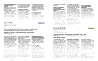 118 119
Lavoro come promoter locale (orga-
nizzatore di spettacoli a Roma e nel
Lazio) nel campo della musica e del
teatro, e consulente per enti pubblici
e privati in materia di progettazio-
ne culturale. Ho fondato anni fa
Spaghetti Unplugged, un format
di musica dal vivo ormai presente
a Roma, Bologna e Milano, nonchè
produco e distribuisco a livello na-
zionale spettacoli della nuova wave
di comici italiani.
Raccontaci qualcosa
sull’organizzazione di cui fai
parte.
Organizzo spettacoli teatrali e con-
certi, con una squadra di 5 persone,
che coordino, più vari collaboratori,
giovani professionisti con la passio-
ne per la cultura, con varie com-
POLICY MAKER
Ciao sono Davide, sono il Direttore Artistico di LAZIOSound
Scouting 2022. Ho studiato al conservatorio chitarra
classica, poi laureato in Scienze Politiche ed Economia
e Management.
petenze (artistiche, organizzative,
amministrative, comunicazione
e media, tecniche, ...).
Insieme a dei team di giovani diffu-
si nelle varie città, portiamo avanti
il progetto di Spaghetti Unplugged e
lavoriamo con gli enti pubblici
su diversi progetti culturali.
Se la domanda riguarda LAZIO-
Sound: LAZIOSound è organizzato
con il coinvolgimento di molte
entità che in questi anni hanno
cooperato armonizzando, devo
dire in maniera apprezzabile,
i diversi punti di vista ed esigenze
che per natura avevano.
Si è creata una rete di operatori,
partner, media partner, fornitori
selezionati, creativi, che ha davvero
dato vita a un network di valore.
Cosa significa, secondo te,
progettare policy pubbliche?
Progettare policy pubbliche significa
immaginare come poter risolve-
re i problemi delle persone, come
disegnare una società che funzioni
meglio, come dare senso alla vita
in società.
Cosa rende efficace
una policy pubblica
in materia di giovani?
La sincerità e competenza dell’ana-
lisi dei bisogni dei giovani, il coin-
vogimento di operatori e consulenti
preparati, lo sforzo di “ragionare
da giovani” nella progettazione
della policy stessa, e non da adulti
o superadulti. L’immedesimarsi
nella condizione delle ragazze e dei
ragazzi e la voglia di avere un’effi-
LAZIOSound Scouting 2022
Davide Dose
In che modo ti sono state utili
le Politiche Giovanili
del Lazio?
Nel mio caso la vittoria di LAZIO-
Sound ha finanziato la produzione
del mio secondo disco.
Mi ha dato la possibilità di parteci-
pare a degli incontri con addetti
ai lavori del settore musicale,
di fare dei concerti e quindi di por-
tare la mia musica dal vivo, anche
in apertura ad artisti noti, come
Fulminacci al Castello di Santa
Severa.
È stata un’esperienza molto bella,
a prescindere dalla vittoria, parteci-
pare ai contest ti dà la possibilità
di conoscere tanti artisti e condivi-
dere la passione della musica.
Cosa vorresti imparare?
Vorrei perfezionare le mie capacità
di arrangiamento e produzione
di brani, quindi mi piacerebbe
approfondire e studiare fonia per
diventare autonoma nella produ-
zione dei miei dischi.
Il vestito di un brano è molto
importante oggi, la scelta dei suoni
da identità al progetto e all’artista.
Spesso quando scrivo ultimamen-
te ho già in mente il risultato che
vorrei ottenere per quanto riguarda
l’arrangiamento, ma ho ancora
dei limiti, per questo mi piacerebbe
approfondire la parte più tecnica
di produzione.
Cosa ti viene in mente
se ti diciamo “politica
generativa”?
Sinceramente non ne so molto, ma
mi viene in mente una politica che
genera qualcosa di nuovo, cambia-
menti volti ad un miglioramento.
Interviste
cacia pratica e non solo simbolica
o mediatica.
Quanto e come influisce
la comunicazione
sull’efficacia di una politica
pubblica?
Dipende ovviamente dalla policy,
ma credo comunque molto, e sem-
pre di più dati i mutamenti sociali,
culturali e tecnologici che fanno
della comunicazione in tutte le sue
forme uno dei piani fondamentali
e più potenti della nostra vita so-
ciale contemporanea.
La comunicazione conta molto an-
che considerando questi 2 aspetti:
che ogni nostra esperienza, più che
un valore oggettivo in sé, ha un va-
lore in base a come lo interpretiamo
e percepiamo, e la comunicazione
ha un grande ruolo sotto questo
profilo; che molte policy pubbliche
(se non tutte in verità...) per avere
successo devono prevedere
un coinvolgimento attivo dei cit-
tadini, e antecedente al coinvolgi-
mento c’è certamente la conoscenza
(e la percezione positiva) delle varie
azioni o progetti, e antecedente alla
conoscenza e percezione da parte
dei cittadini... c’è la comunicazione
corretta da parte dei policy maker!
Puoi farci alcuni esempi
di Politiche Giovanili
di successo in Europa?
ERASMUS su tutte, Distretti cul-
turali a Glasgow, Berlino, Budapest
e LAZIOSound! ;)
Cosa ti viene in mente
se ti diciamo “politica
generativa”?
Non so bene cosa significhi e non
sto googlando! Mi viene in mente
un’azione pubblica che non produce
solo risultati statici (per quanto
positivi che siano) ma cerca
di mettere in moto dei processi che
si autoalimentano e che “generano”
appunto ulteriori output e attività
e ricadute, anche quando l’azione
stessa è terminata nei suoi contorni
formali...
Nel 2021 ho pubblicato il mio
secondo disco da solista “Un eterno
inutile presente” (Materiali sonori,
Ikona) dopo aver vinto il bando
LAZIOSound Recording.
Il mio precedente disco “L’innocen-
za dentro me” (Materiali Sonori,
2019) era entrato nella cinquina dei
finalisti delle Targhe Tenco 2019
come miglior esordio discografico.
Nello stesso anno, sono stato anche
finalista al Premio Bindi e al Pre-
mio De André. Nel 2020 mi sono
diplomato nella sezione “canzone”
dell’Officina Pasolini, il laboratorio
di Alta Formazione artistica diretto
da Tosca, dopo aver frequentato
il triennio 2018/2020.
BENEFICIARIO
Sono un cantautore romano, ho 24 anni, il mio nome d’arte
è SALE e sono anche un multistrumentista: suono chitarre,
basso, piano, tastiere.
Raccontaci il tuo progetto.
Il disco si chiama “Un eterno inu-
tile presente” ed è un progetto che
nasce sotto il lockdown.
La scrittura parte dalle situazioni
quotidiane e i rapporti interper-
sonali vissuti, ma racconta anche
di un mondo immaginario dove
rifugiarsi nei momenti più difficili.
I testi contengono le sensazioni,
le incertezze, la voglia di cambia-
mento. Viviamo un eterno presente
perché non abbiamo quasi più me-
moria del passato e non riusciamo
ad immaginare un futuro.
Ma quali sono le conseguenze
se non ricordiamo quello che siamo
stati e non riusciamo ad avere
una proiezione di quello che
potremmo essere? Avviene che spre-
chiamo il nostro tempo, che troppo
spesso diamo importanza
a cose futili e sottovalutiamo le cose
più importanti. Ed è quello che sta
accadendo in questi ultimi difficili
anni. Musicalmente il disco attinge
alla tradizione della canzone d’au-
tore italiana, unita alla passione
per il rock inglese e a sonorità
elettroniche.
In che modo ti sono state utili
le Politiche Giovanili
del Lazio?
Sono state importanti come soste-
gno per realizzare il mio secondo
Cantautore
Eugenio Saletti
 