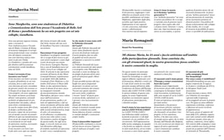 126 127
Sono una giovane ragazza romana,
nata e cresciuta lì.
Sono studentessa presso l’Accade-
mia di Moda e Costume di Roma,
al momento impegnata in un’espe-
rienza professionale come coordina-
trice del reparto costumi per
una serie televisiva tedesca itine-
rante in giro per l’Italia.
Co-Fondatrice e membro del consi-
glio direttivo dell’Associazione
a promozione sociale Gandhara,
nata nel 2018.
Come è avvenuto il tuo
incontro con l’arte?
Il mio incontro con l’arte è avvenu-
to grazie all’ambiente in cui sono
cresciuta, dove a sedici anni mi
sono ritrovata ad essere circondata
da giovani creativi che avevano so-
lo bisogno di un luogo dove esporre
i loro progetti e di essere supportati.
Da sempre mi hanno avvicinata
all’arte i miei genitori, entrambi
architetti ed appasionati di arte.
In particolare mio padre, collezio-
nista d’arte contemporanea.
In casa ho sempre avuto libri d’arte,
di design e architettura, flyer
di mostre e input che mi avvicinas-
sero al mondo concreto ed astratto
dell’arte in ogni sua manifestazione.
Forse un pò da sempre ho desidera-
to avvicinarmi ai vari modi
di espressione creativa, osservando-
la e sperimentandola.
Il mio incontro con l’arte è per
lo più stato verso ogni suo aspetto,
BENEFICIARIA
Sono Margherita, sono una studentessa di Didattica
e Comunicazione dell’Arte presso l’Accademia di Belle Arti
di Roma e parallelamente ho un mio progetto con sei mie
colleghe, Gandhara.
dal cinema al teatro alla moda.
Dal 2018, insieme alle mie socie
di Gandhara l’incontro è diventato
ravvicinato.
Raccontaci il tuo progetto.
Gandhara è un progetto curatoriale
che si occupa di fare ricerca su gio-
vani artisti emergenti e creare degli
eventi che possano raccontare
il loro lavoro. Il progetto Pharma-
kon a cura di Gandhara nasce nel
2020 e trova il suo sviluppo nel
2022. Si articola in due esposizioni
avvenute all’interno di due Musei
Comunali Romani, rispettivamen-
te ad Aprile 2022 alla Galleria
Comunale d’Arte Moderna e a Set-
tembre 2022 presso il Museo delle
Mura. Le due esposizioni hanno
avuto la durata di un mese ciascu-
na inaugurate entrambe
da una presentazione iniziale.
Pharmakon, dal greco cura e veleno
nasce dall’osservazione
di una generazione, quella a cui
tutte noi apparteniamo, e dal suo
eterno movimento all’interno della
metropoli. La città, archivio storico
della società antropocentrica, luogo
di culto e di noncuranza,
set di esibizione e occultamento,
ancora una volta veleno e cura.
Nel tentativo creativo di fuggire
da questa realtà, che oggi stessa
fugge, si cerca di creare un senso
non distruttivo della fuga,
di renderla creatività ed espressione
in tutti i sensi e manifestazioni.
In che modo ti sono state utili
le Politiche Giovanili
del Lazio?
Grazie alle Politiche Giovanili del
Lazio siamo finalmente riuscite
ad avere dei fondi per realizzare
il nostro progetto, fare un salto
di qualità nel nostro percorso
ed imparare a muoverci in ambiti
differenti.
Le Politiche Giovanili del Lazio
sono state necessarie per dare spazio
a un progetto come Pharmakon,
riuscendo a creare un dialogo tra
un gruppo di giovani artisti emer-
genti ed istituzioni quali i Musei
Comunali.
È stato possibile portare alla luce
luoghi non spesso frequentati
da giovani e in alcuni casi non
conosciuti nemmeno dai romani.
Trovare uno spazio espositivo
può essere molto complicato
e trovare “teatri” di questo gene-
re ancora di più, soprattutto se si
è giovani e non necessariamente
affermati.
Grazie alle Politiche Giovanili
attuate in territorio Laziale siamo
riuscite a renderla una realtà.
Siamo fiduciose di poter continua-
re creando dialoghi e connessioni
sempre inedite.
Cosa ti piacerebbe imparare?
Mi piacerebbe continuare a crescere
nel mio lavoro ed avere l’opportu-
nità di realizzare al meglio i miei
progetti.
Gandhara
Margherita Musi
Interviste
Mi piacerebbe riuscire a continuare
il mio percorso, raggiungere i miei
obbiettivi accettando anche il loro
possibile cambiamento nel tempo.
Migliorare, apprendere dagli altri,
assorbire ogni input positivo.
Implementare le mie capacità
e le mie conoscenze, individual-
mente e collettivamente.
Non smettere mai di imparare.
Cosa ti viene in mente
se ti diciamo “politica
generativa”?
Con “politiche generative” mi viene
in mente una politica che si occupi
e si prenda cura di generare nuovi
progetti e dare respiro alla città
e al paese intero. Generare = creare,
dare vita. Ogni movimento gene-
ratore va assecondato, se genera
qualcosa di positivo penso che sia
necessario promuoverlo. Se penso
ad una “politica generativa” penso
ad una promozione di creatività,
ad un movimento portatore di
elementi positivi. Una politica de-
dicata esclusivamente allo sviluppo
di idee inedite, che si occupi
di trovarne la possibilità di espres-
sione e se possibile di realizzazione.
Per questo motivo ho partecipa-
to alla campagna pan europea
Stand For Something: io e altri 20
ragazzi abbiamo organizzato corsi
di formazione, dibattiti e eventi con
lo scopo di far sentire la voce della
gioventù europea all’interno della
Conferenza sul Futuro dell’Europa.
Grazie alla LAZIO YOUth CARD,
lo sponsor italiano di questa cam-
pagna, ho avuto l’opportunità
di parlare con tantissimi ragazzi
di educazione, partecipazione,
e identità europea.
Com’è stata la tua esperienza
con la LAZIO YOUth CARD?
La LAZIO YOUth CARD è
una bellissima realtà: restituisce
la parola ai giovani e ci dà degli
strumenti con cui cambiare il no-
stro presente. Nell’organizzazione
della nostra campagna, la squadra
ci ha fornito un supporto concreto
in tanti modi diversi, ed era eviden-
te avessero a cuore (tanto quanto
BENEFICIARIA
Mi chiamo Maria, ho 21 anni e faccio attivismo nell’ambito
della partecipazione giovanile. Sono convinta che,
con gli strumenti giusti, la nostra generazione possa cambiare
le nostre comunità in meglio.
noi attivisti!) che i nostri eventi
andassero a buon fine.
Ci racconti com’è stato girare
l’Europa e creare connessioni
fuori dal Lazio?
Abbiamo avuto l’opportunità
di incontrare alcune delle realtà che
compongono la European Youth
Card Association, la federazione
delle carte europee di cui la LAZIO
YOUth CARD fa parte.
È stata un’esperienza meravigliosa
per tanti motivi.
Innanzitutto ci ha permesso
di incontrare attivisti, volontari
e veterani nell’ambito delle Politi-
che Giovanili e di ascoltare i loro
progetti e le loro esperienze.
Inoltre, ci ha dato una carica
di energia nuova sapere che in tutta
Europa, dall’Irlanda alla Bulgaria,
è in corso un processo per dotare noi
ragazzi di nuove opportunità
e nuovi strumenti per cambiare
le nostre comunità.
Ci racconti di più
sulla campagna Stand
For Something?
Per cosa e come vi mobilitate?
#StandForSomething era una cam-
pagna composta da 21 ragazzi
in 16 paesi e coordinata da EYCA,
la European Youth Card
Association.
È stata lanciata a marzo 2021,
con l’obiettivo di coinvolgere
i giovani nella Conferenza
ed incoraggiarli ad usare la propria
voce. Per quasi un anno abbiamo
organizzato workshop, conferenze
e riflessioni nel nostro territorio
di appartenenza.
Nel Lazio, grazie al supporto del
team della LYC, abbiamo organiz-
zato i più svariati eventi: dibattiti
tra giovani europei, clean-ups, ci-
neforum, conferenze, trivia nights...
Nel contesto della campagna è stata
anche condotta una ricerca, portata
avanti da accademici dell’Universi-
tà Aristotele di Thessaloniki,
Stand For Something
Maria Romagnoli
 