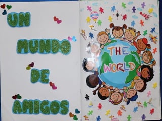 Libro viajero 2018: "Un mundo de amigos"