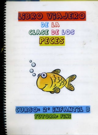 Libro viajero 2ºB Infantil CEIP Colegio Ciudad del Mar (Torrevieja)