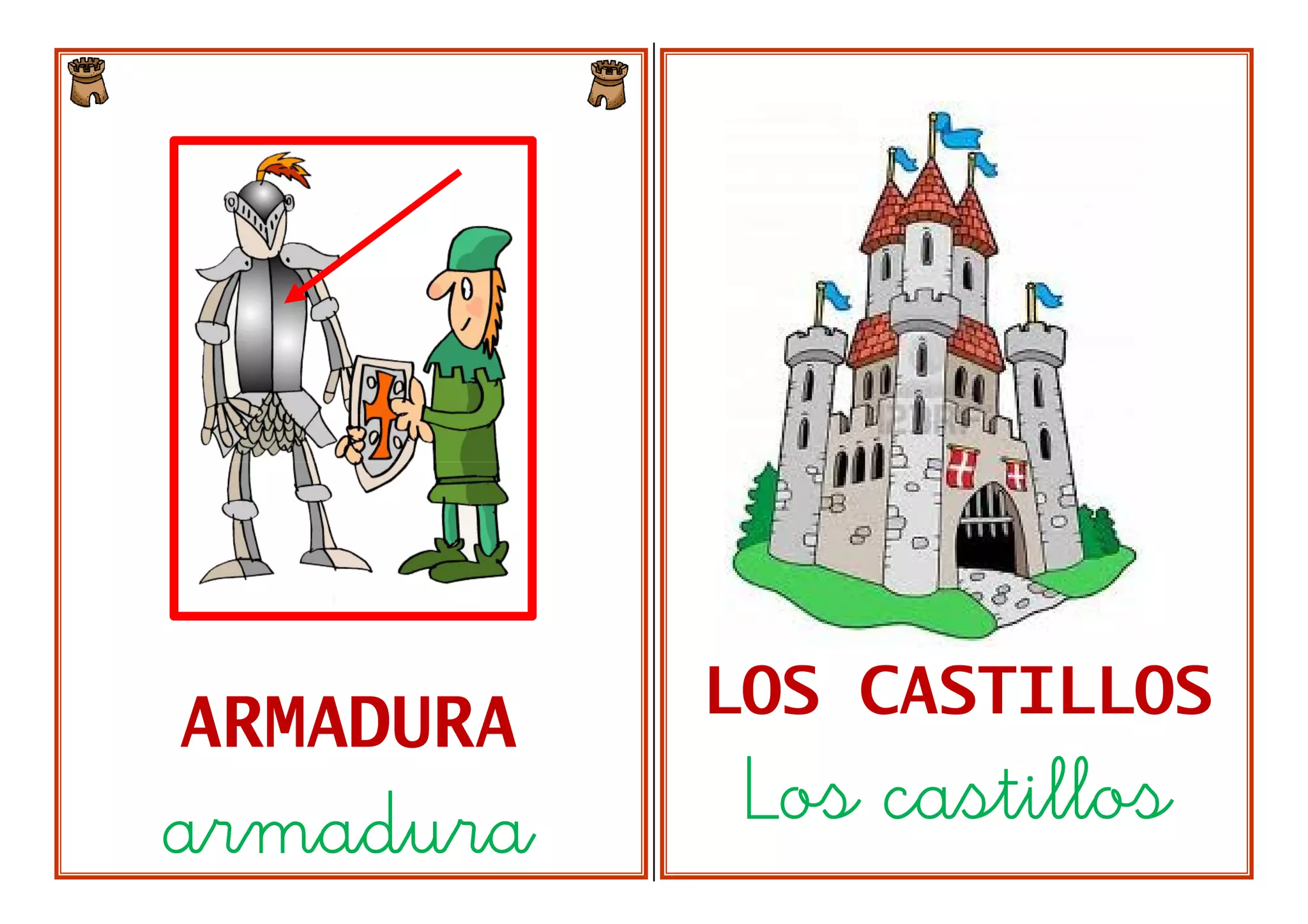 LOS CASTILLOS
ARMADURA
armadura Los castillos