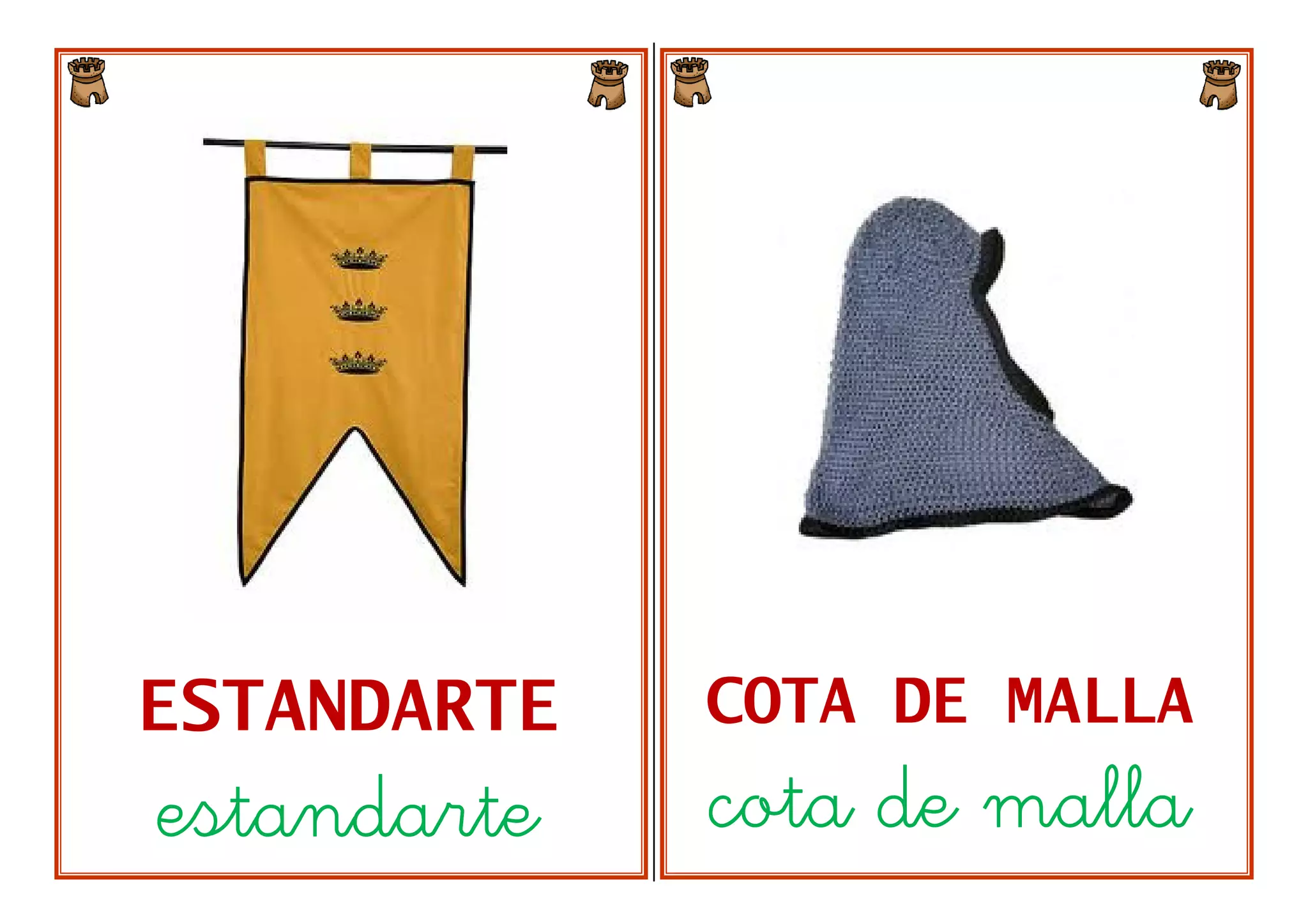 ESTANDARTE COTA DE MALLA
estandarte cota de malla