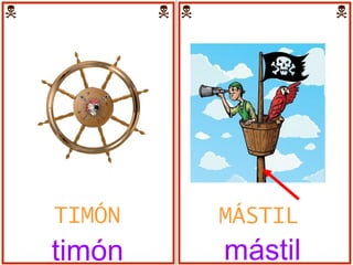 TIMÓN timón MÁSTIL mástil