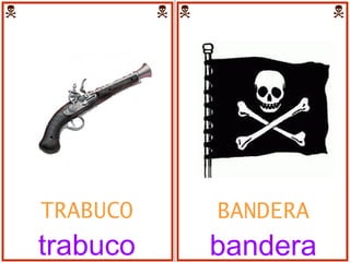 TRABUCO trabuco BANDERA bandera