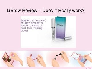LiBrow Review – Does It Really work?
 