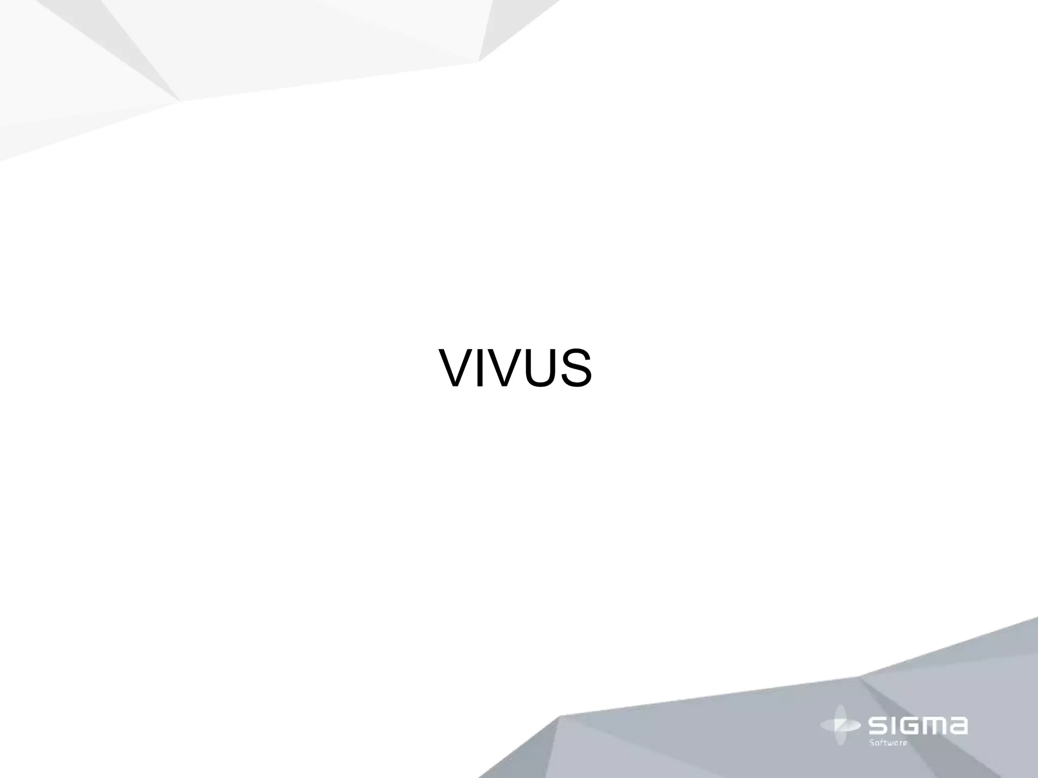 VIVUS
 