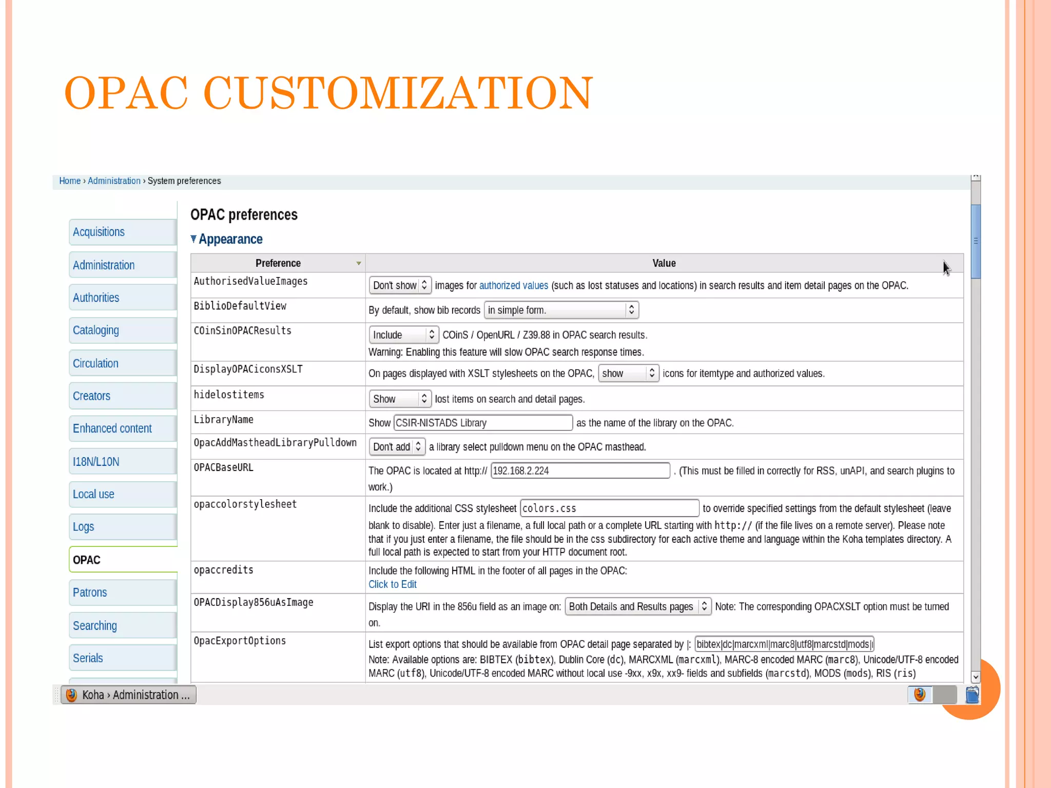 OPAC CUSTOMIZATION
 