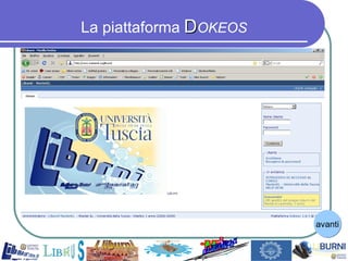 La piattaforma   D OKEOS avanti 