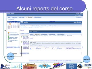 Alcuni reports del corso avanti reports 