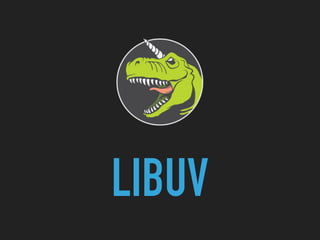 A deep dive into libuv | PPT