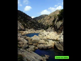 Canón do Xallas
 