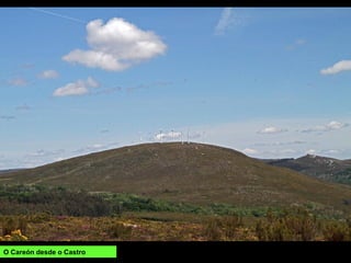 O Careón desde o Castro
 