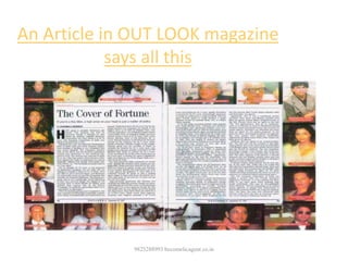9825288993 becomelicagent.co.in
An Article in OUT LOOK magazine
says all this
 
