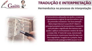 Lição 06 -  Por que a interpretação é necessária?