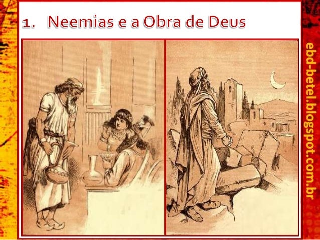 Neemias, que servia ao rei da PÃ©rsia como copeiro (Ne 2.1)
demonstrou interesse por JerusalÃ©m e seus habitantes ao
pergunt...