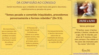 Lição 10 - Da confissão a consolação - PTGD