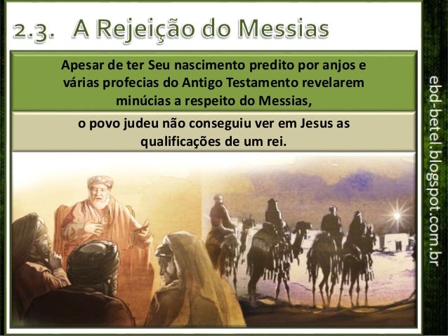 Resultado de imagem para A rejeição do Messias pelos religiosos