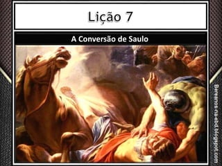 A Conversão de Saulo
 