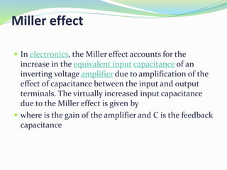 Miller Effect. Examples LICA- DIFFERENTIAL APLIFIERS | PPTX