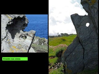 Erosión nos xistos
 