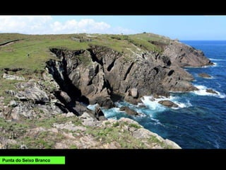 Punta do Seixo Branco
 