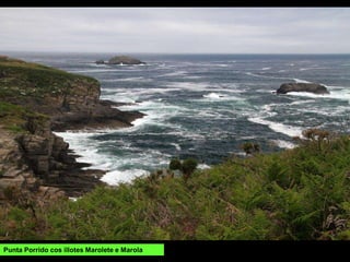 Punta Porrido cos illotes Marolete e Marola
 
