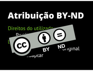 Licencas Creative Commons