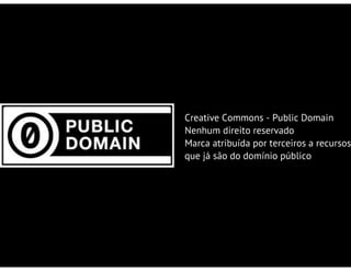 Licencas Creative Commons