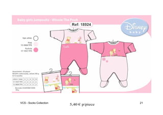 VCS - Socks Collection                    21
                         5,40 € p/piece
 