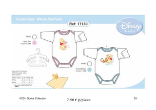 VCS - Socks Collection                    25
                         7.50 € p/piece
 
