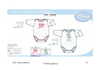 VCS - Socks Collection                    27
                         7,50 € p/piece
 