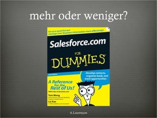 mehr oder weniger? A.Laurençon 