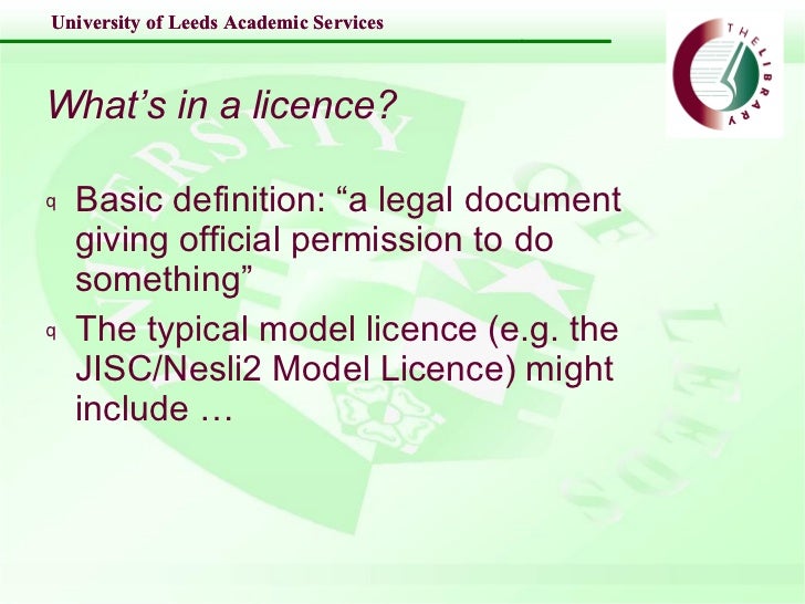 What\'s in a licence? Model licences and managing the terms and conditions.
