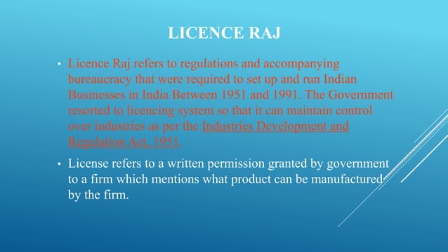Licence Permit Raj 1947-1990 | PPTX