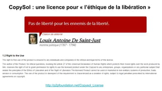 CopySol : une licence pour « l’éthique de la libération »
http://p2pfoundation.net/Copysol_License
 