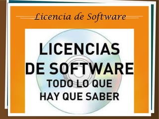 Licencia de Software
 